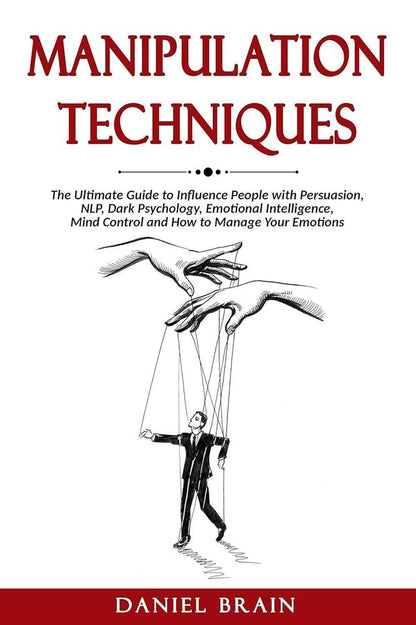 Manipulation Techniques A5 Size Emotional Control Guide
