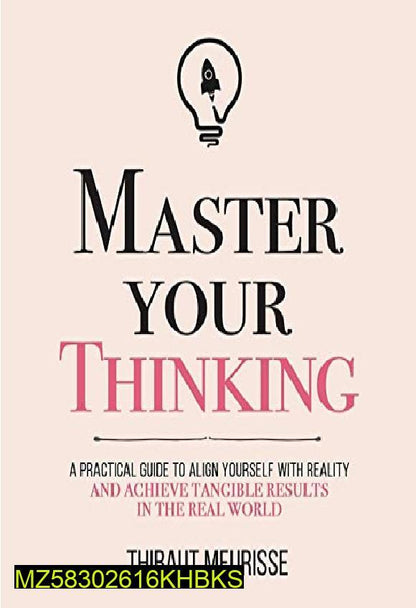 Master Your Thinking A5 Practical Mindset Guide for Self-Improvement