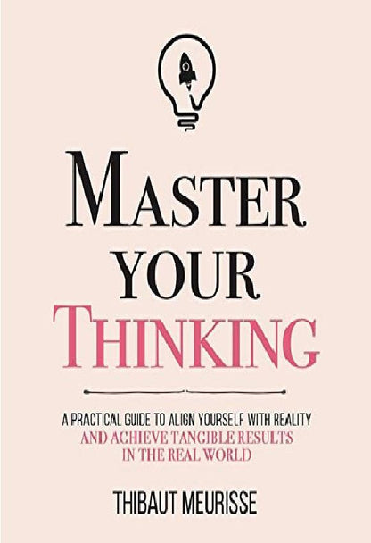 Master Your Thinking A5 Practical Mindset Guide for Self-Improvement