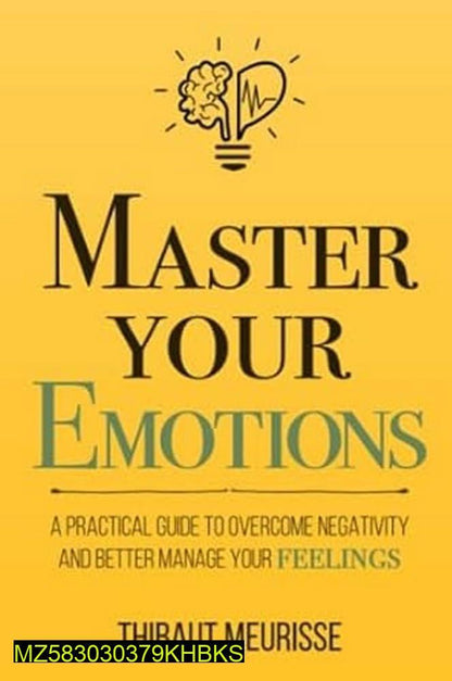 Master Your Emotions Guide by Thibaut Meurisse Yellow Cover